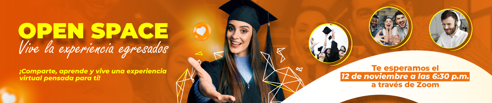 OPEN SPACE: VIVE LA EXPERIENCIA EGRESADOS