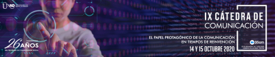 IX Cátedra de comunicación social; el papel protagónico de la comunicación en tiempos de reinvención