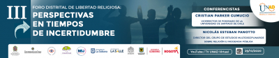 III Foro Distrital de Libertad Religiosa: Perspectivas en tiempos de incertidumbre