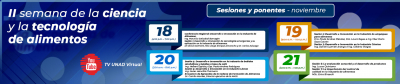 II semana de la ciencia y la tecnología de alimentos 18 - 21 nov