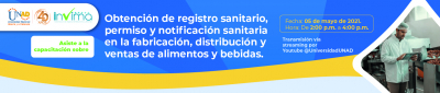 Capacitación en: Registro Sanitario, reglamentación vigente relacionada con aditivos, resolución 719 de 2015 y rotulado de alimentos y bebidas