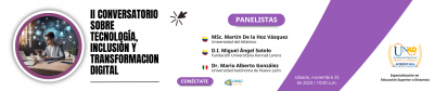 II Conversatorio Sobre Tecnología, Inclusión y Transformación Digital en la Educación Superior	