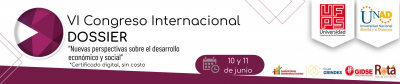 VI Congreso Internacional DOSSIER 2020  Nuevas perspectivas sobre sobre el desarrollo económico y social