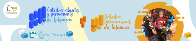 XII Cátedra abierta y permanente de Infancias  IV Cátedra Internacional de Infancias