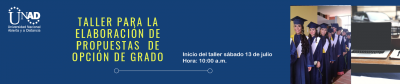 Taller para elaboración de propuestas de opción de grado