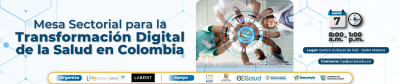 Mesa Sectorial para la Transformación Digital de la Salud en Colombia