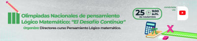III Olimpiadas Nacionales de Pensamiento Lógico Matemático: el Desafío Continúa