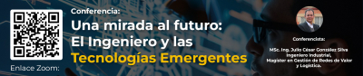 Una mirada al futuro: El Ingeniero y las Tecnologías Emergentes