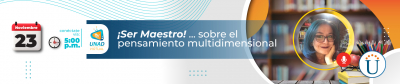 ¡Ser maestro!... Sobre el pensamiento multidimensional  Invitada: Leslie Cazares (México)