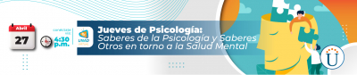 Saberes de la Psicología y Saberes Otros en torno a la Salud Mental