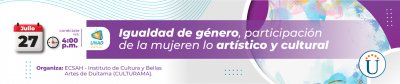 Igualdad de Género-Participación de la mujer en lo Artístico y Cultural 
