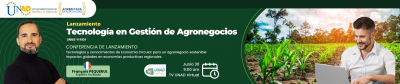 Lanzamiento Tecnología en Gestión de Agronegocios