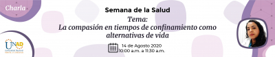 La Compasión en Tiempos de Confinamiento como Alternativas de Vida