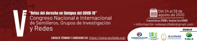 V Congreso Nacional e Internacional de Semilleros, Grupos de Investigación y Redes “RETOS DEL DERECHO EN TIEMPOS DEL COVID-19”