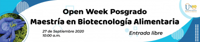 Open Week Posgrado – Maestría en Biotecnología Alimentaria