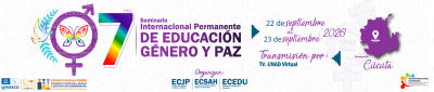 VII ENCUENTRO INTERNACIONAL PERMANENTE EDUCACIÓN, GÉNERO Y PAZ