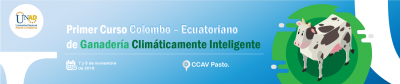 Primer Curso Colombo Ecuatoriano de Ganadería Climáticamente Inteligente - Colombia