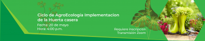 Ciclo Agroecología - Implementación de la huerta casera