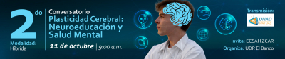 II Conversatorio Plasticidad Cerebral: Neuroeducación y Salud Mental 