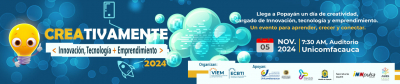 CREAtivamente 2024 -  innovación, tecnología y emprendimiento