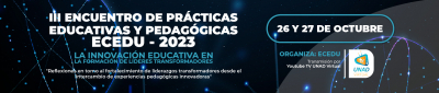 III Encuentro de Prácticas Pedagógicas y Educativas ECEDU -2023