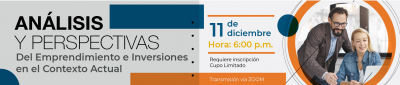 Análisis y perspectivas del emprendimiento e inversiones en  el contextos actual