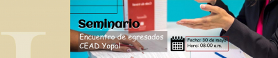 Encuentro de egresados CEAD Yopal