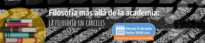Filosofía más allá de la academia. La filosofía en cárceles