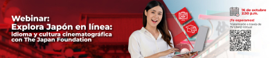 Evento webinar:  Explora Japón en línea: idioma y cultura cinematográfica con The Japan Foundation