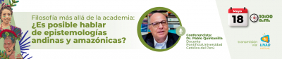 Filosofía más allá de la academia: ¿Es posible hablar de epistemologías andinas y amazónicas?