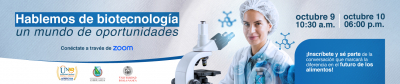 Hablemos de biotecnología, un mundo de grandes oportunidades: Tendencias en Biotecnología alimentaria