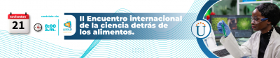 II Encuentro internacional de la ciencia detrás de los alimentos