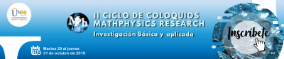 II Ciclo de coloquios Mathphisic Research