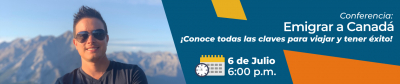 Emigrar a Canadá: ¡Conoce todas las claves para viajar  y tener éxito!