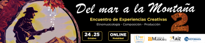  Del mar a la montaña - Encuentro de experiencias creativas | Segunda Edición