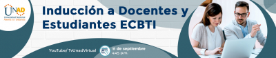 Inducción a Estudiantes y Docentes ECBTI