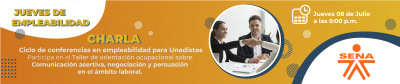 Taller de orientación ocupacional sobre: Comunicación asertiva, negociación y persuasión en el ámbito laboral