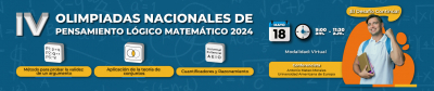 IV Olimpiadas Nacionales De Pensamiento Lógico Matemático: El Desafío Continúa