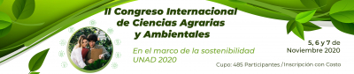 II Congreso Internacional de Ciencias Agrarias y Ambientales en el marco de la sostenibilidad UNAD 2020