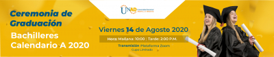 Ceremonia de Graduación Bachilleres Calendario A 2020 - 02:00pm - 04:00pm 