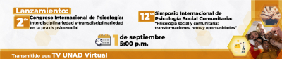 Lanzamiento: 2do  Congreso Internacional de Psicología: Interdisciplinariedad y transdisciplinariedad en la praxis psicosocial. 