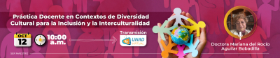 Ser Maestro: Práctica docente en contextos de diversidad cultural para la inclusión y la interculturalidad.