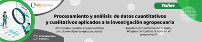 Taller procesamiento y análisis  de datos cuantitativos y cualitativos aplicados a la investigación agropecuaria - 23 de septiembre