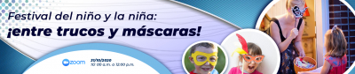 Festival del niño y la niña: ¡entre trucos y máscaras!