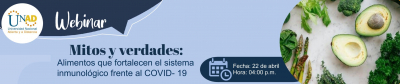 Mitos y verdades: Alimentos que fortalecen el sistema inmunológico frente al COVID 19?
