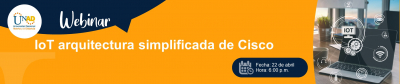 Webinar IoT arquitectura simplificada de Cisco
