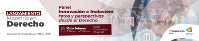 Lanzamiento de la Maestría en Derecho