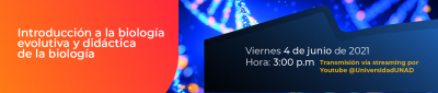 Introducción a la biología evolutiva y didáctica de la biología 4 junio