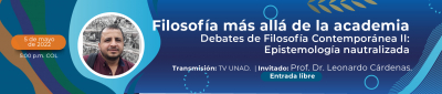 Filosofía más allá de la academia. Debates de Filosofía Contemporánea II: Epistemología naturalizada
