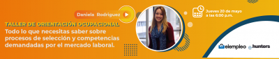 Taller de orientación ocupacional sobre el  proceso de selección, competencias y el mercado laboral